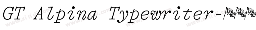 GT Alpina Typewriter字体转换